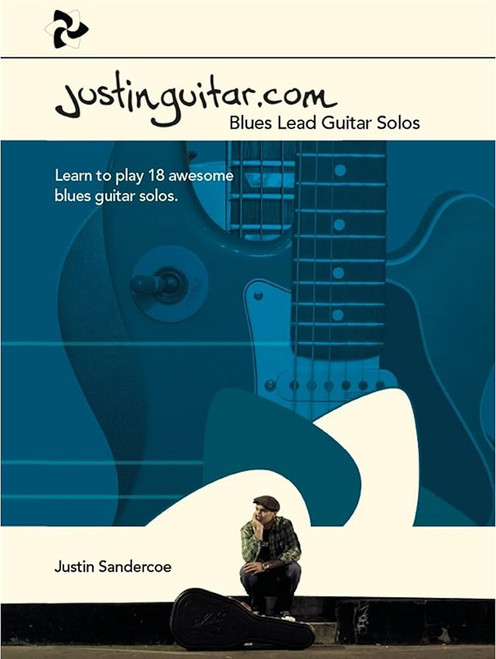JustinGuitar.com Blues Lead Guitar Solos guitar TAB book featuring Eric Clapton, Jimi Hendrix, B.B. King, Stevie Ray Vaughan and other blues guitar legends