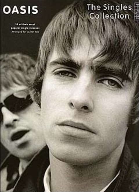 Oasis The Singles Collection Guitar TAB book cover featuring Britpop hit songs arranged with full guitar tablature and lyrics.
