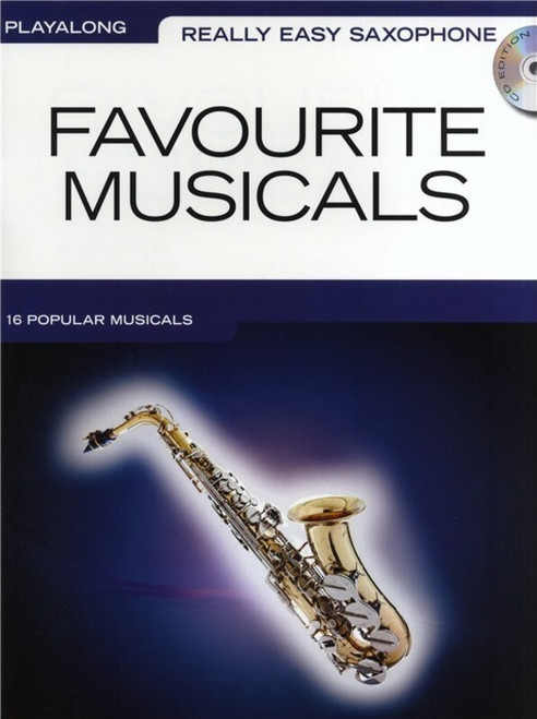Really Easy Saxophone Favourite Musicals Book/CD (B-Stock) Really Easy Saxophone Favourite Musicals Book/CD (B-Stock)