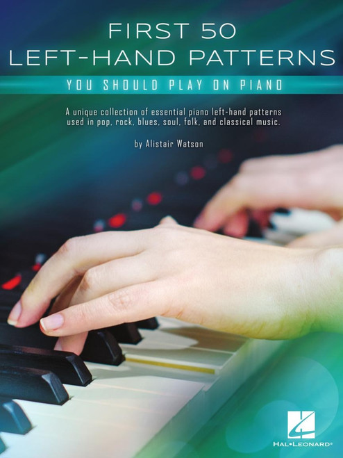 First 50 Left-Hand Patterns You Should Play on Piano Method Book