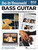 Do-It-Yourself Bass Guitar Guide to Playing