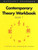 CONTEMPORARY THEORY WORKBOOK 1