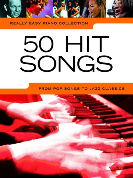 Really Easy Piano 50 Hit Songs