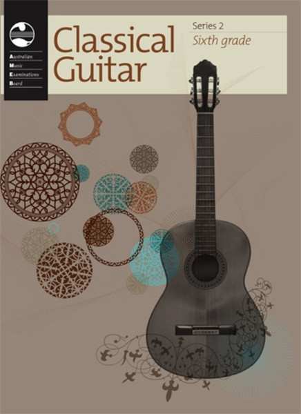 AMEB Classical Guitar Series 2 - Sixth Grade