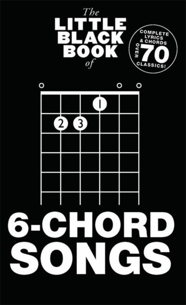 Little Black Book Of 6 Chord Songs
