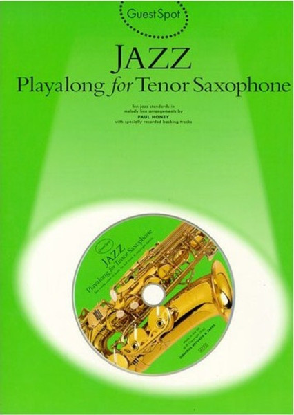 Guest Spot Jazz Playalong Tenor Sax Book + CD