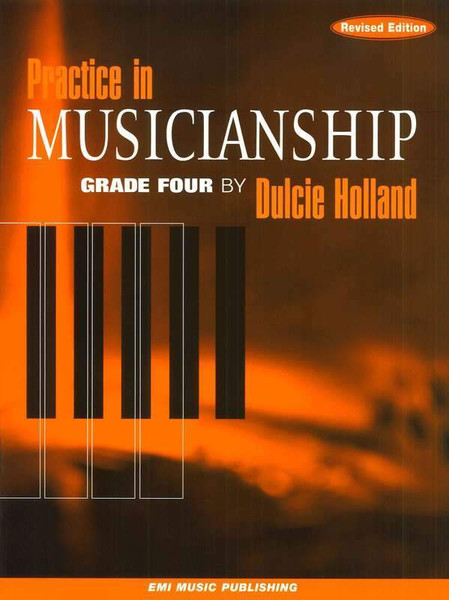 Dulcie Holland Practice in Musicianship Grade Four