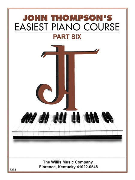 John Thompson Easiest Piano Course - Part 6