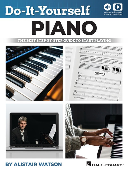 Do It Yourself Piano: The Best Step-by-Step Guide to Start Playing- Cover
