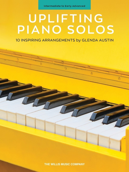 Uplifting Piano Solos 10 Inspiring Arrangements Cover