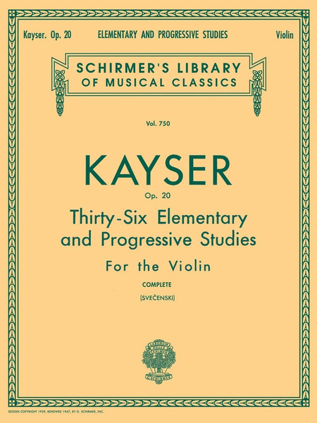 Kayser 36 Elementary & Progressive Studies Op. 20 for Violin - Complete