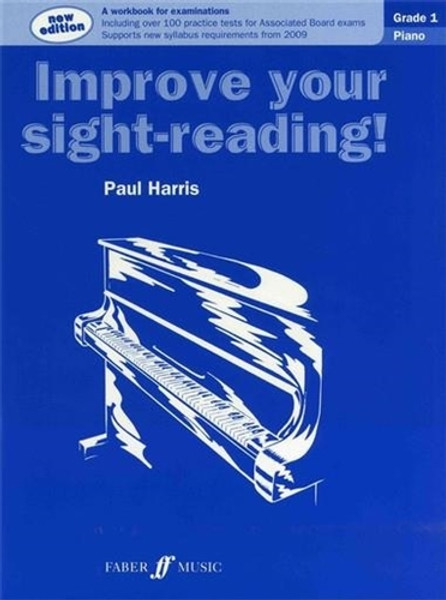 Improve Your Sight Reading - Piano - Grade 6 by Paul Harris