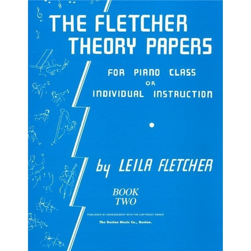 Fletcher Theory Papers Book 2 Blue Book by Leila Fletcher beginner music theory workbook