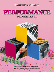 Bastien Piano Basics Performance - Primer Level