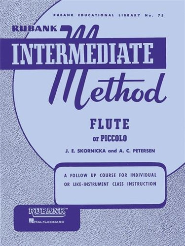 Cover of the Rubank Intermediate Method for Flute or Piccolo is a trusted study book featuring scales, studies and duets to help students build technique and musicianship.