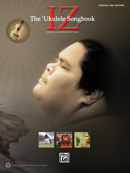 Israel Iz Kamakawiwoole ukulele songbook