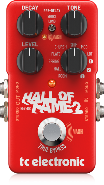 PEDAL HALL OF FAME 2 REVERB TC Electronic