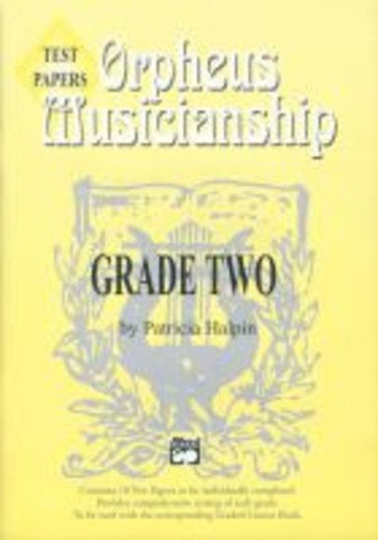 Orpheus Musicianship Grade 2 Test Papers