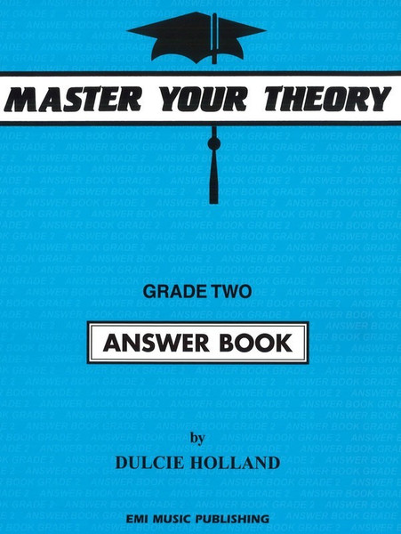 Master Your Theory Answer Book Grade 2 – Dulcie Holland