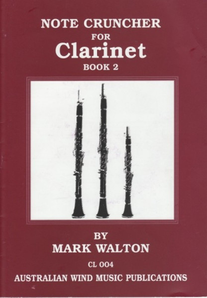 Note Cruncher Clarinet Book 2 Book + CD Revised