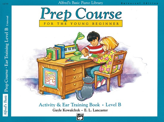 Alfred's Basic Piano Prep Course: Activity & Ear Training Book B
For the Young Beginner