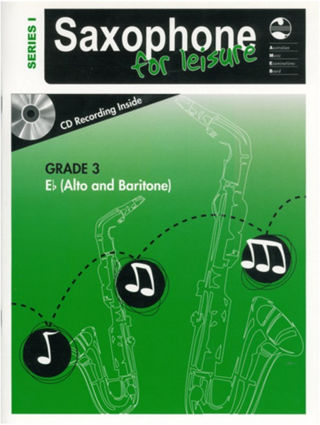 Saxophone For Leisure Grade 3 E Flat Book + CD Series 1