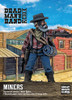Dead Man's Hand Miners