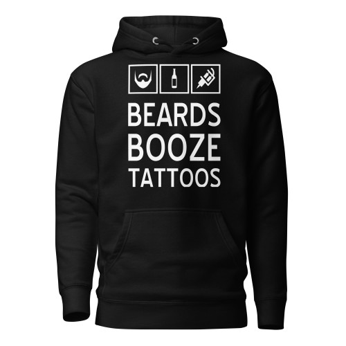 Beards Booze Tattoos Hoodie