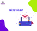 Rise Plan Bundle (Includes Wireless Router) Rise Plan Bundle (Includes Wireless Router)