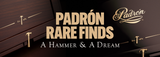 A HISTORIC COLLABORATION: THE TOBACCONIST OF GREENWICH & PADRÓN CIGARS UNVEIL "A HAMMER & A DREAM"