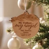 Personalized My Father, My Angel rustic alder wood memorial ornament engraved with name and dates