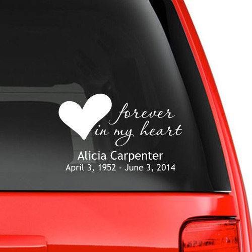 Forever in My Heart Personalized Memorial Car Decal