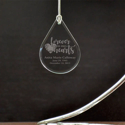 Forever in our Hearts Tear Drop Ornament