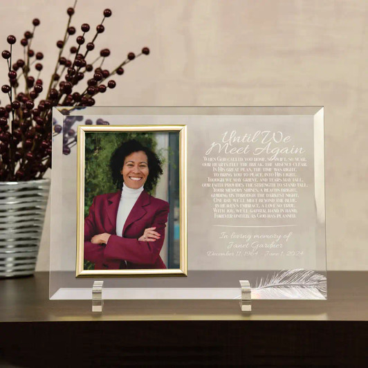 Until We Meet Again glass memorial frame with comforting poem, holds a 4x6 photo, personalized with name and dates