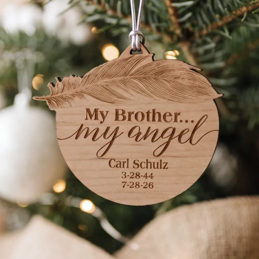 Personalized My Brother, My Angel rustic alder wood memorial ornament engraved with name and dates