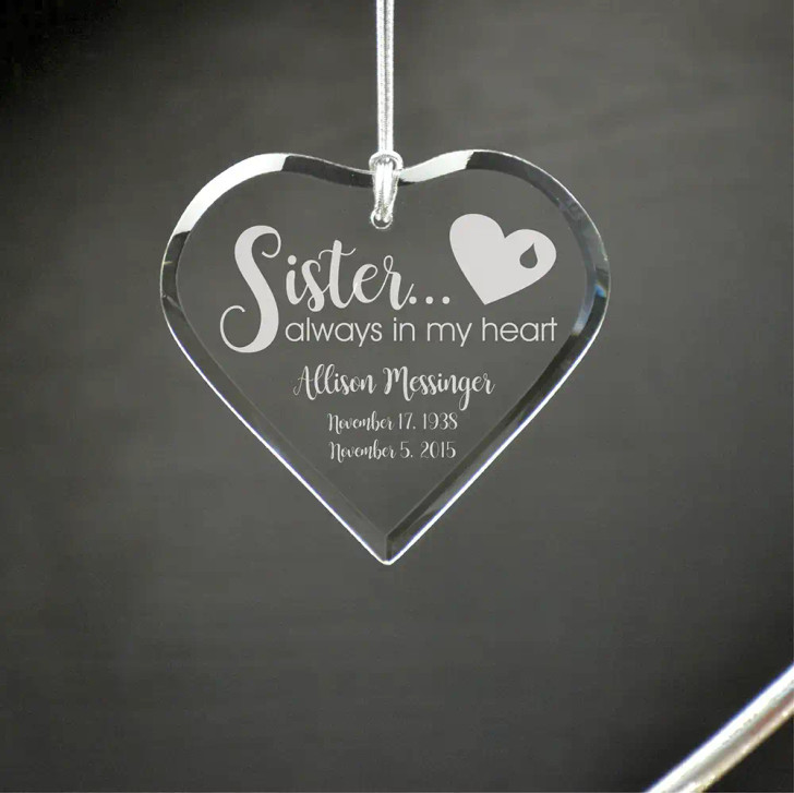 Personalized My Sister in My Heart glass heart memorial ornament engraved with name and dates