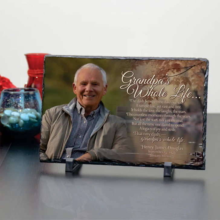 Grandpa's Whole Life slate memorial plaque, personalized with his picture, name, and dates and a tribute poem
