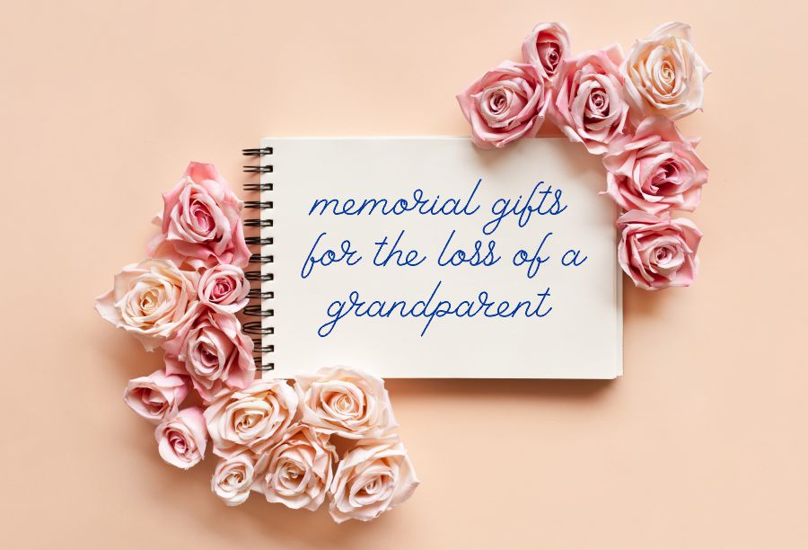Memorial Gift Ideas For The Loss Of A Grandparent Remember Me Gifts