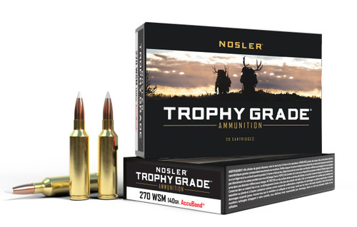 Nosler 270 WSM Ammunition Trophy Grade NOS60030 140 Grain Accubond 20 Rounds