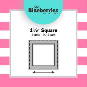 1 & 1/2" Square Stamp | 1/4" seam 1 & 1/2" Square Stamp | 1/4" seam