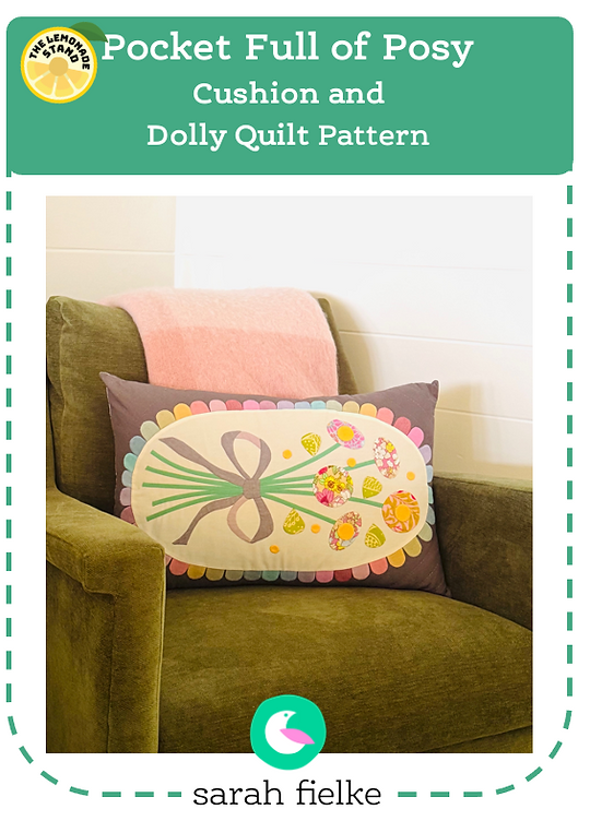 ***PRE-SALE*** Pocket Full of Posy Cushion & Dolly Quilt Pattern by Sarah Fielke