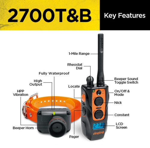 Dogtra 2700T&B Long Range 1-Dog Training And Beeper Remote Dog Training E-Collar