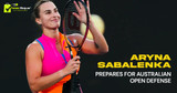 Aryna Sabalenka Prepares for Australian Open Defense
