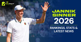 Jannik Sinner 2026: Rankings, Stats & Latest News