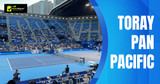 Toray Pan Pacific Open Tennis Oct 21 - Oct 27, 2024  - news