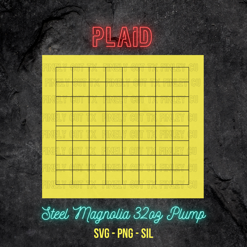 Plaid Template ≫Steel Magnolia 32oz Plump≪