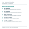 Dust Collector Filter Bag: measurements required for quotation. Not to scale; final construction and dimensions confirmed in quotation.