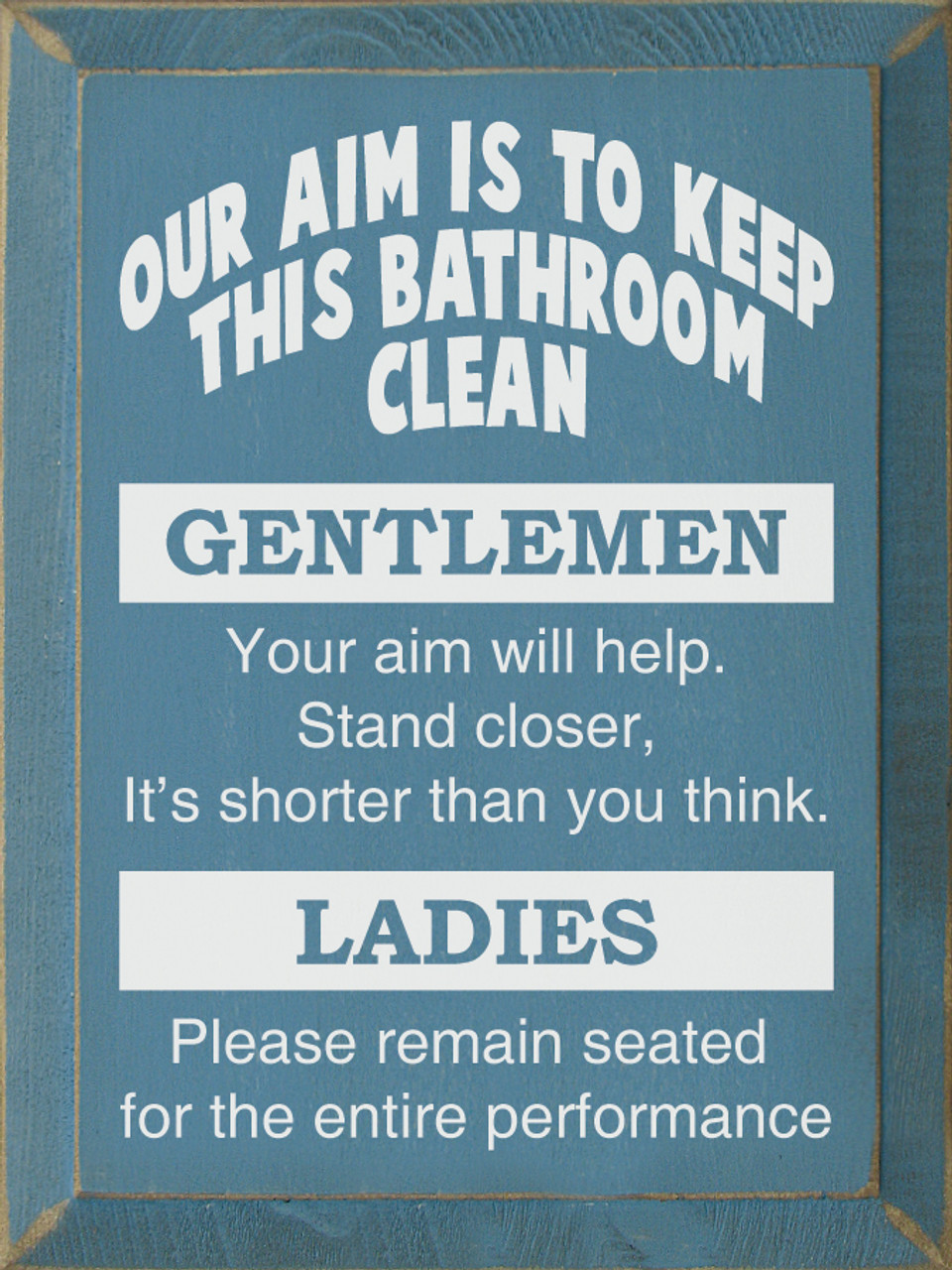 funny toilet signs keep clean