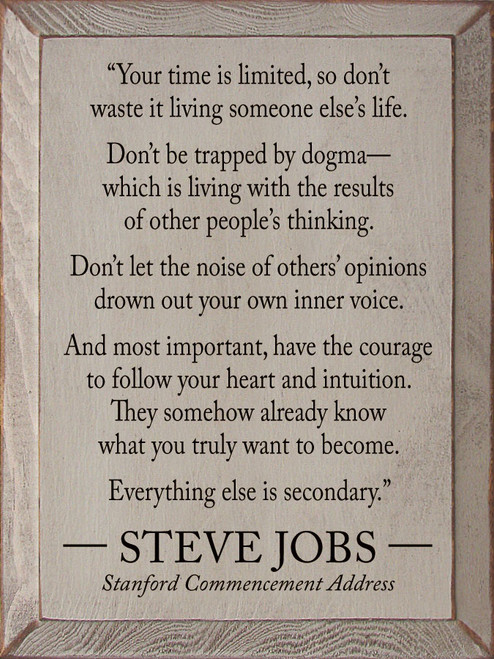 Steve Jobs Stanford Commencement Address | Wood Sign With Saying