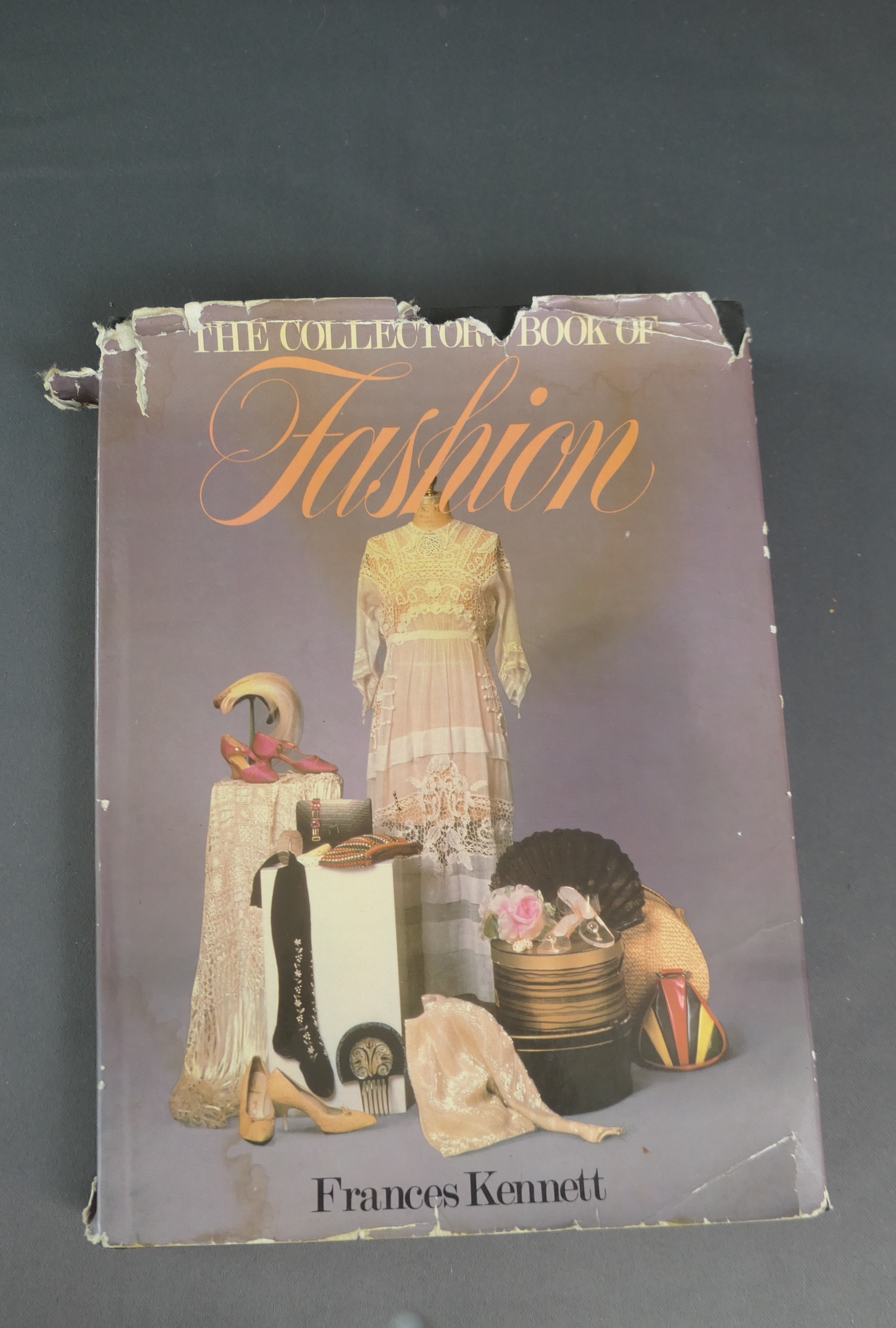 The Collectors Book of Fashion, Vintage Clothing History by